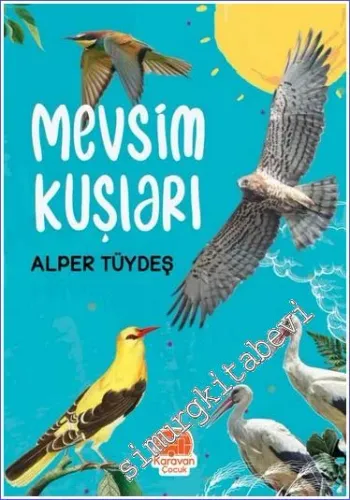 Mevsim Kuşları -         2022