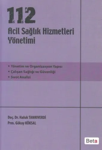 112 Acil Sağlık Hizmetleri Yönetimi