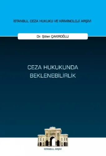 Ceza Hukukunda Beklenebilirlik