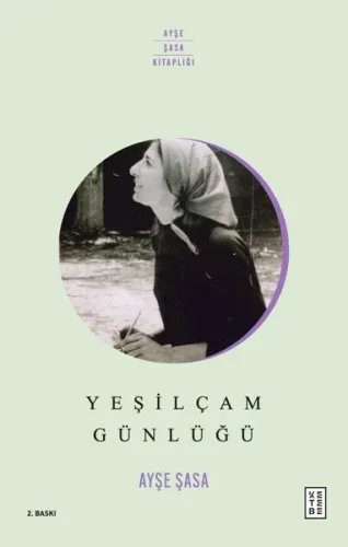 Yeşilçam Günlüğü Ayşe Şasa