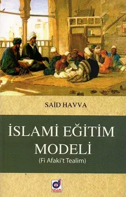 İslami Eğitim Modeli (Fi Afaki't Tealim)