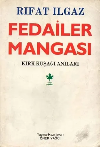 Fedailer Mangası - Kırk Kuşağı Anıları
