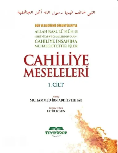 Cahiliye Meseleleri Cilt 1