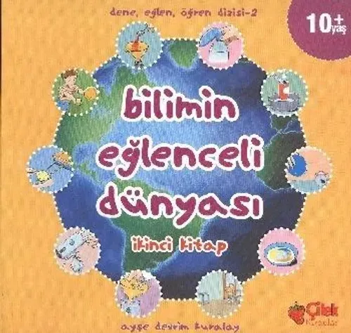 Bilimin Eğlenceli Dünyası-2. Kitap