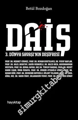 DAİŞ: 3. Dünya Savaşı'nın Deşifresi -