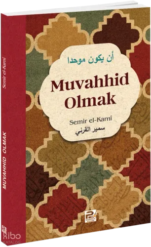 Muvahhid Olmak