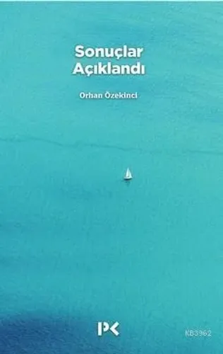 Sonuçlar Açıklandı