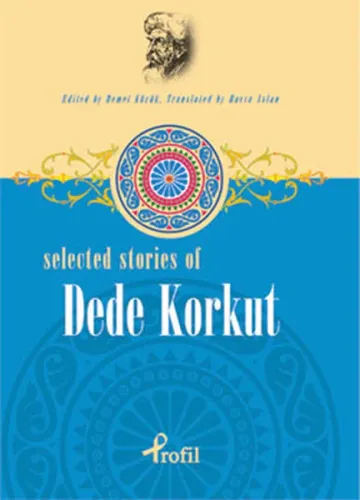 Selected Stories Of Dede Korkut