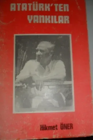 Atatürk'ten Yankılar