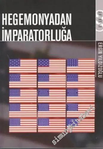 Hegemonyadan İmparatorluğa -        2003