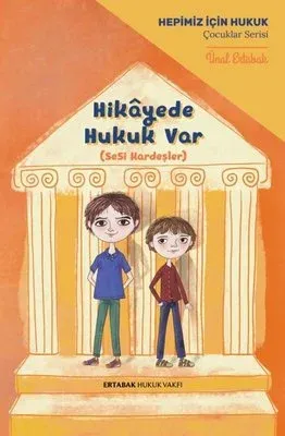 Hikayede Hukuk Var