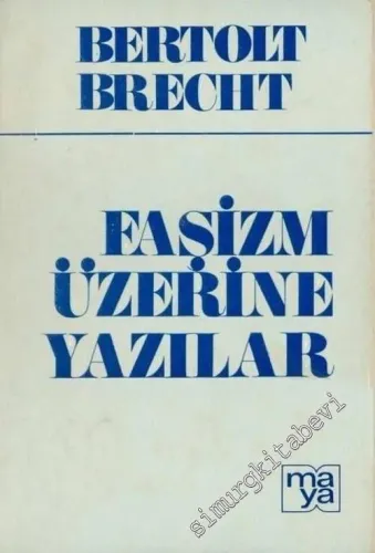 Faşizm Üzerine Yazılar  -