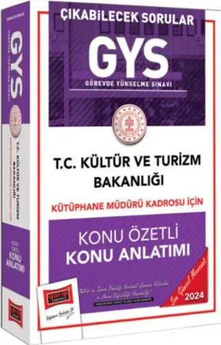 Yargı Yayınları 2024 GYS Kültür ve Turizm Bakanlığı Kütüphane Müdürü Kadrosu İçin Konu Anlatımı ve Sorular