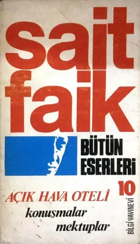 Açık Hava Oteli - Konuşmalar - Mektuplar