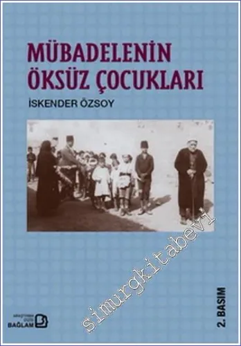 Mübadelenin Öksüz Çocukları -        2014