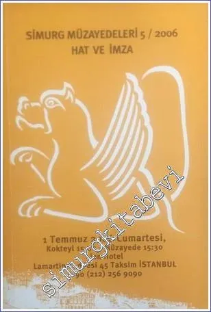 Simurg Kitap Müzayedeleri  5: 2006, Hat ve İmza -        2006