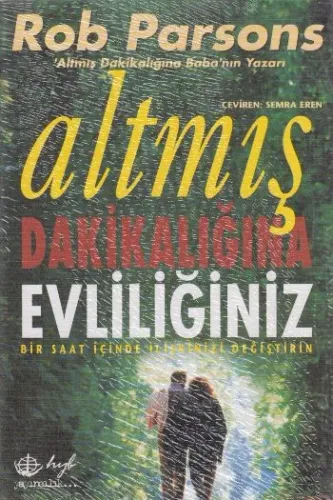 Altmış Dakika Evliliğiniz