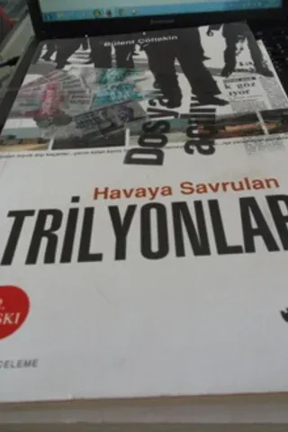Havaya Savrulan Trilyonlar