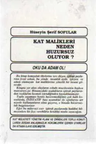 Kat Malikleri Neden Huzursuz Oluyor ?
