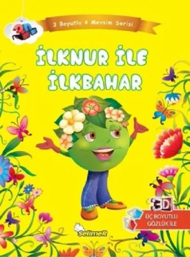 İlknur İle İlkbahar Üç Boyutlu Dört Mevsim Serisi