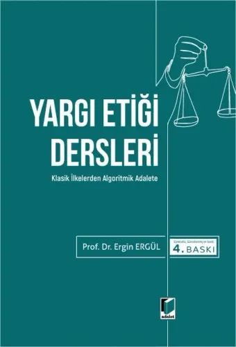 Yargı Etiği Dersleri Ergin Ergül