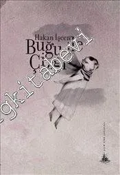 Buğu ile Çizgi -         2014
