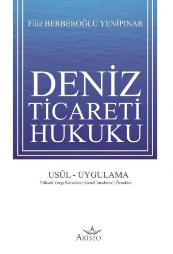 Deniz Ticaret Hukuku Aristo Yayınevi Filiz Berberoğlu Yenipınar