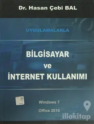 Uygulamalarla Bilgisayar ve İnternet Kullanımı