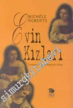 Evin Kızları -         1999