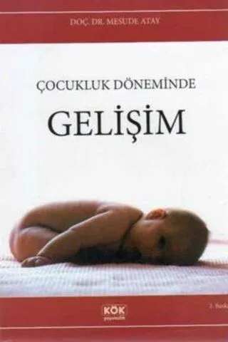Çocukluk Döneminde Gelişim
