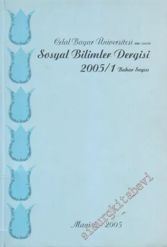 Celal Bayar Üniversitesi Sosyal Bilimler Dergisi - 1  3  2005  Bahar