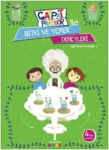 Çat Pat Profesör ile Bitki ve Yemek Deneyleri (4+ Yaş); Eğlenceli Deneyler 2