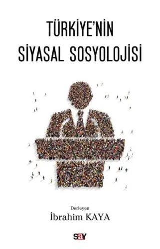 Türkiye'nin Siyasal Sosyolojisi