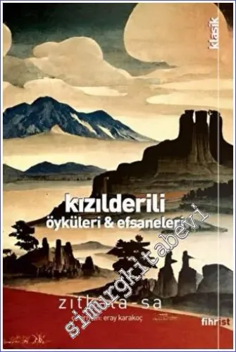 Kızılderili Öyküleri ve Efsaneleri -         2022