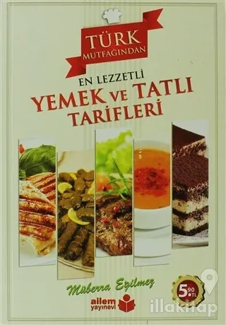 Türk Mutfağından En Lezzetli Yemek ve Tatlı Tarifleri
