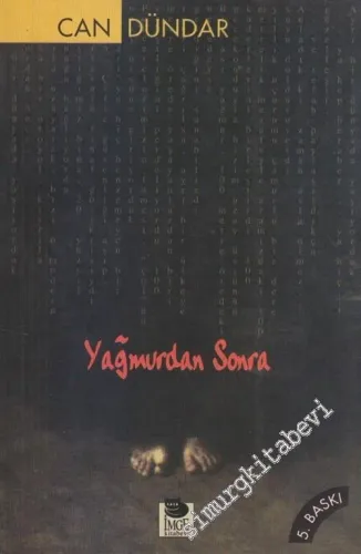 Yağmurdan Sonra: Medya Yazıları -        1997