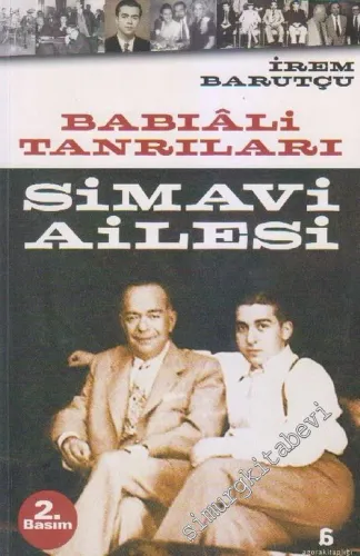Babıâli Tanrıları: Simavi Ailesi -        2004