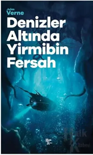 Denizler Altında Yirmibin Fersah - Halkkitabevi