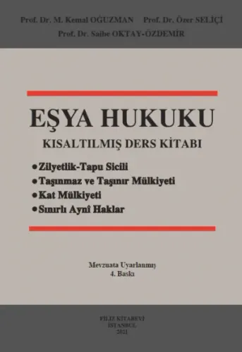 Eşya Hukuku Kısaltılmış Ders Kitabı
