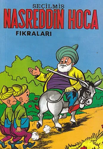 Seçilmiş Nasreddin Hoca Fıkraları