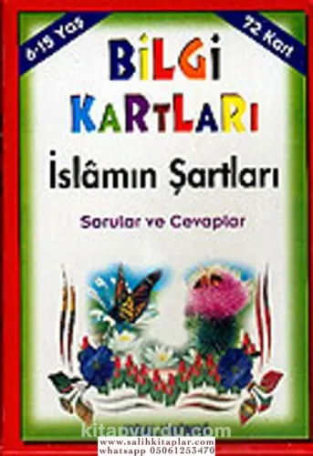 Bilgi Kartları 3 (6-15 Yaş) İslâmın Şartları Sorular ve Cevaplar