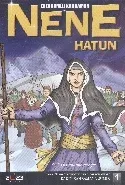 Kadın Kahramanlarımız 1 Nene Hatun