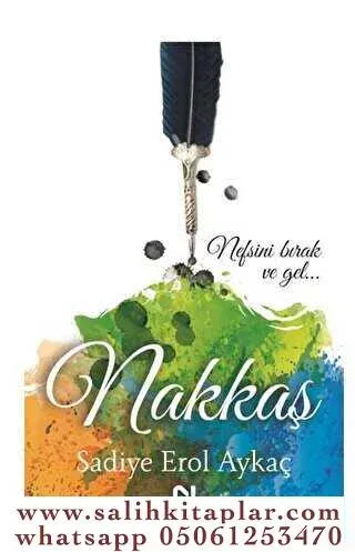 Bir Şah-ı Nakşibend Romanı   Nakkaş