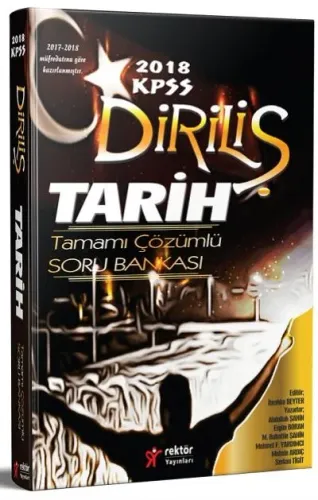 Rektör KPSS Genel Kültür Diriliş Tarih Tamamı Çözümlü Soru Bankası