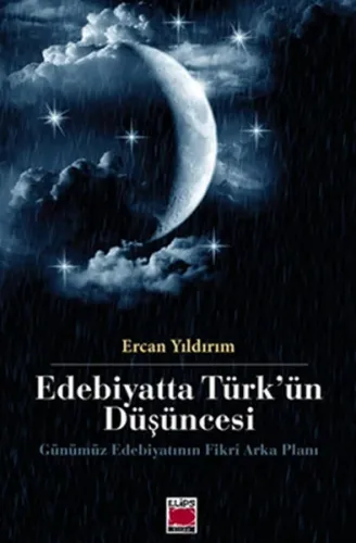Edebiyatta Türk'ün Düşüncesi