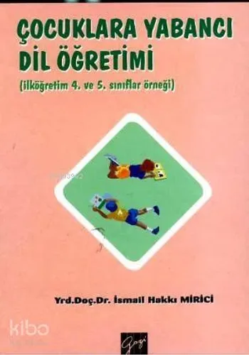 Çocuklara Yabancı Dil Öğretimi