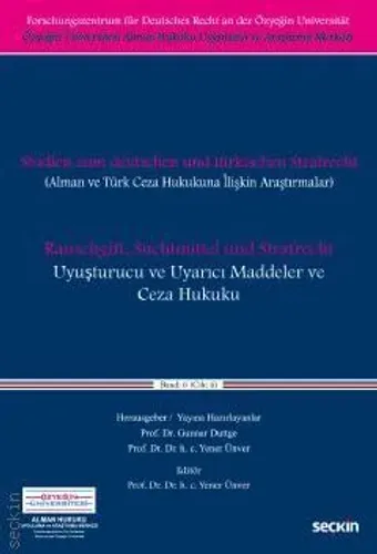 Uyuşturucu ve Uyarıcı Maddeler ve Ceza Hukuku