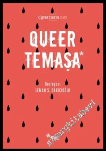 Queer Temaşa -