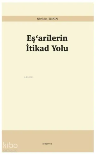 Eş‘arîlerin İtikad Yolu