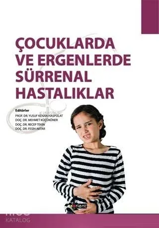 Çocuklarda ve Ergenlerde Sürrenal Hastalıklar